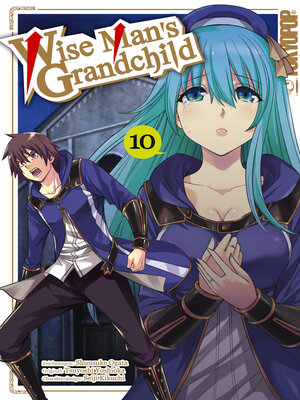 cover image of Wise Man's Grandchild, Band 10